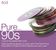 Pure...90s, 4 CDs
