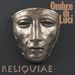 Ombre Di Luci: Reliquiae, CD