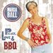Marcia Ball: Peace, Love & BBQ, CD