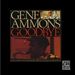 Gene Ammons  (1925-1974): Goodbye, CD