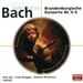 Johann Sebastian Bach (1685-1750): Brandenburgische Konzerte Nr.4-6, CD