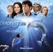 Dolphin Tale: Soundtrack, CD