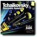 Classical Kids: Tchaikovsky Discovers A, CD