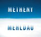 Pat Metheny & Brad Mehldau: Metheny / Mehldau, CD
