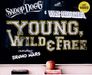 Snoop Dogg & Wiz Khalifa: Young, Wild & Free (2-Track), Maxi-CD