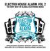 Various Artists: Electro House Alarm Vol. 2, 2 CDs