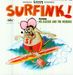 Mr. Gasser & The Weirdos: Surfink!, LP