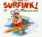 Mr. Gasser & The Weirdos: Surfink!, CD