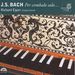 Johann Sebastian Bach (1685-1750): Chromatische Fantasie & Fuge BWV 903, CD