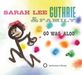 Sarah Lee Guthrie & Family: Go Waggaloo, CD