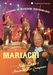 Nati Mariachi... Cano: Sounds Of Mariachi, DVD