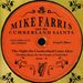 Mike & Cumberland Saints Farris: Night Cumberland Came Alive, CD