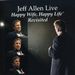Jeff Allen: Happy Wife Happy Life Revisite, CD