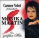 Monika Martin: Carmen Nebel präsentiert Monika Martin - Die größten Hits, CD
