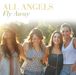 All Angels: Fly Away, CD