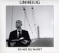 Unheilig: So wie Du warst (Limited Premium Edition), Maxi-CD