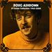 Doug Ashdown: A Career Collection 1965 - 2000, CD