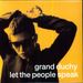 Grand Duchy: Let The People Speak, CD