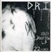 D. R.I.: Dirty Rotten, CD