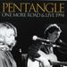 Pentangle: One More Road/Live 1994, 2 CDs