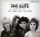 Slits: John Peel Sessions, CD