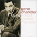 Gene Chandler: Duke Of Earl (And All The Rest), CD