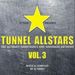 Various Artists: Tunnel Allstars Vol.3, 2 CDs