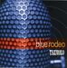Blue Rodeo: Tremolo, CD