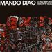 Mando Diao: Long Before Rock N Roll, CD