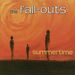 Fall-Outs: Summertime, CD