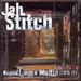Stitch Jah: Original Ragga Muffin 1975 - 77, CD