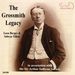 George Grossmith (19.Jh.): The Grossmith Legacy - Lieder, CD