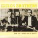 The Dixon Brothers: How Can A Broke Man Be, CD