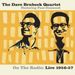 Dave Brubeck  (geb. 1920): On The Radio: Live 1956/1957, CD