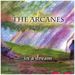 Arcanes: In A Dream, CD