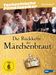 Die Rückkehr der Märchenbraut, 4 DVDs