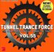 Tunnel Trance Force Vol. 55, 2 CDs