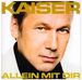 Roland Kaiser: Allein mit dir, CD