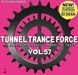 Tunnel Trance Force Vol. 57, 2 CDs