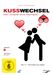 Kusswechsel - Kein Vorspiel ohne Nachspiel, DVD