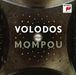 Federico Mompou (1893-1987): Klavierwerke, CD