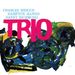 Charles Mingus  (1922-1979): Trio, LP