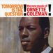 Ornette Coleman  (geb. 1930): Tomorrow Is The Question!, LP