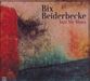 Bix Beiderbecke  (1903-1931): Jazz Me Blues - Jazz Reference, CD