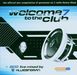 Various Artists: Welcome To The Club 7, 2 CDs