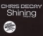 Chris Decay: Shining, Maxi-CD
