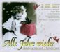 Various Artists: Alle Jahre wieder, 2 CDs