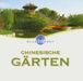 Various Artists: Chinesische Gärten, CD