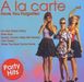 A La Carte: Have You Forgotten, CD