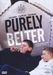 Purely Belter, DVD